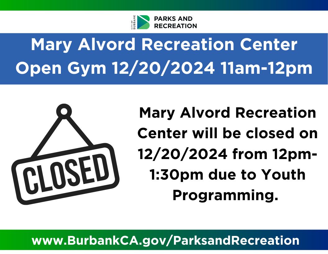 Mary Alvord Recreation Center Open Gym 12/20/2024 11am-12pm due to youth program